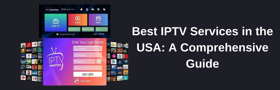 Best IPTV Services 